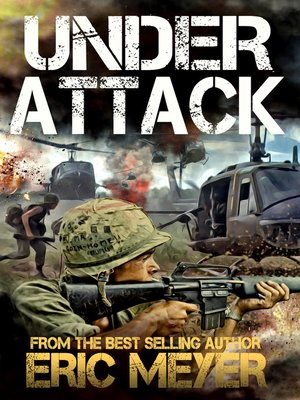cover image of Under Attack (Battleground Vietnam Book 3)